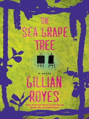 cover image of The Sea Grape Tree